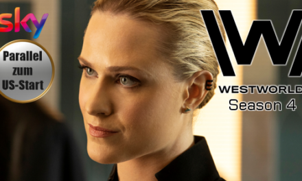 Parallel zur US-Ausstrahlung <br><strong> „Westworld“ – Season 4</strong><br> bei SKY