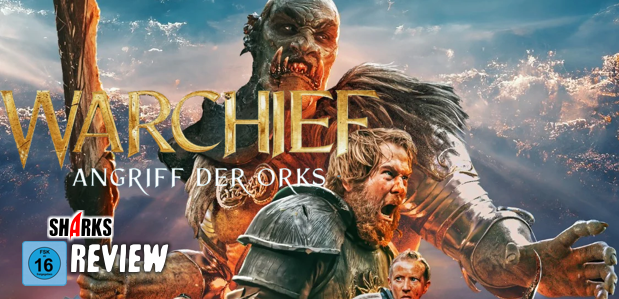 Review: <strong>„Warchief – Angriff der Orks“</strong><br> Fantasy