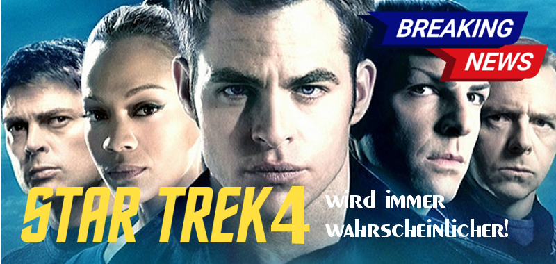 <br><strong> STAR TREK 4 </strong> <br> wird immer wahrscheinlicher!