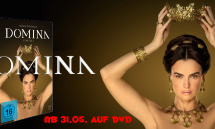 <strong> „Domina“ Season 1 </strong> <br> Ab 31.05.24 erhältlich