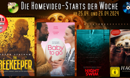 Homevideo-Starts der Woche <br><strong>Neu ab 25.04.2024 und 26.04.2024</strong><br>auf DVD und BluRay-Disc