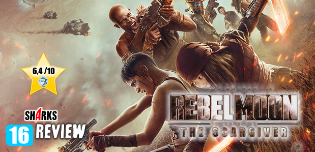 Review: <strong>„Rebel Moon Part II – Die Narbenmacherin“</strong><br> SciFi-Abenteuer(Netflix)