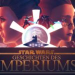 Trailer und Poster<br><strong>„Star Wars: Geschichten des Imperiums“</strong>