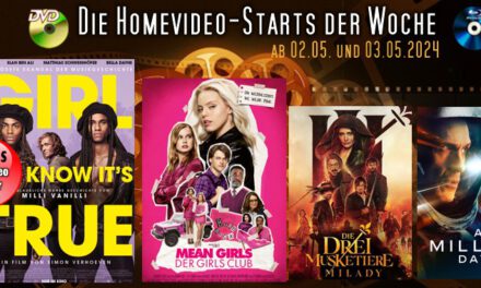 Homevideo-Starts der Woche <br><strong>Neu ab 02.05.2024 und 03.05.2024</strong><br>auf DVD und BluRay-Disc