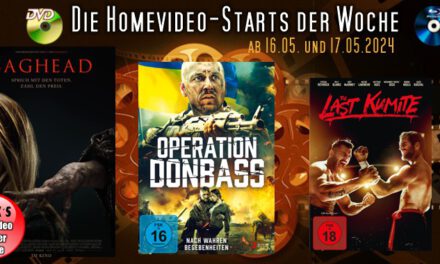 Homevideo-Starts der Woche <br><strong>Neu ab 16.05.2024 und 17.05.2024</strong><br>auf DVD und BluRay-Disc