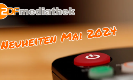 <strong>ZDFMediathek Neuheiten</strong><br> im Mai 2024