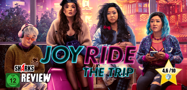 Review: <strong>„Joy Ride – The Trip“</strong><br> Roadtrip-Komödie