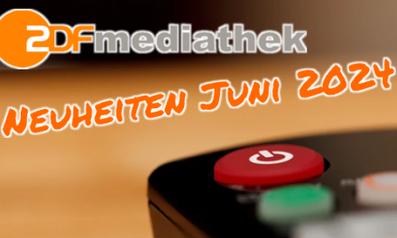 <strong>ZDFMediathek Neuheiten</strong><br> im Juni 2024