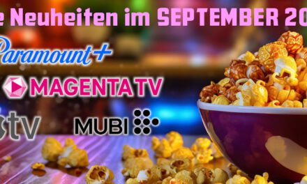 Die Streaminghighlights von <br><strong>AppleTV, MagentaTV, Mubi, Paramount+</strong><br> im September 2024