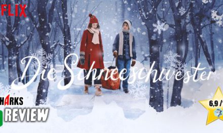 Review: <strong>„DIE SCHNEESCHWESTER“</strong><br> X-Mas Fantasy-Drama