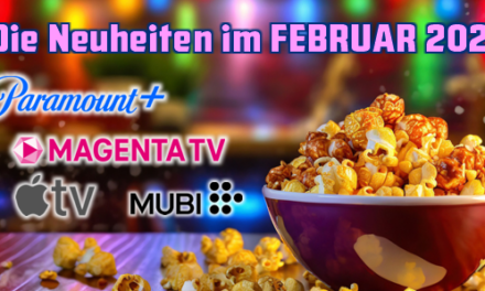 Die Streaminghighlights von <br><strong>AppleTV, MagentaTV, Paramount+</strong><br> im Februar 2025