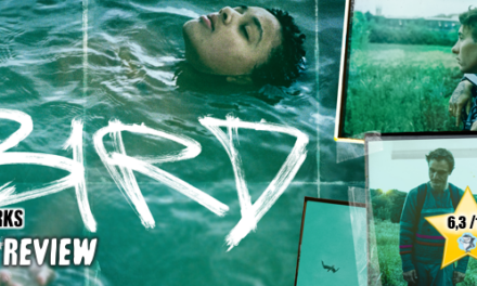 Review: <strong>„BIRD“</strong><br>Coming-of-Age-Drama