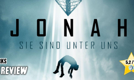 Review: <strong>„JONAH – SIE SIND UNTER UNS“</strong><br> Alien-SciFi
