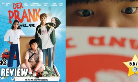 Review: <strong>„DER PRANK – APRIL APRIL“</strong><br>Familien-Abenteuer