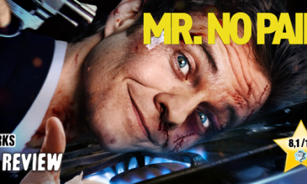 Review: <strong>„MR. NO PAIN“</strong><br> Actionkomödie