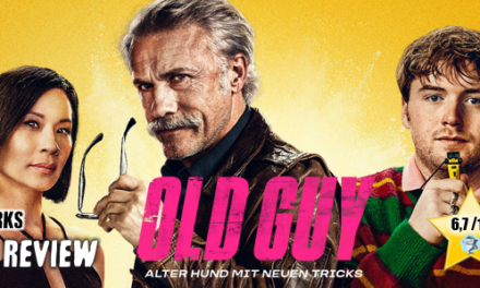 Review: <strong>„OLD GUY – Alter Hund mit neuen Tricks“</strong><br> Action-Komödie