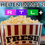 <strong>RTLPlus Neuheiten</strong><br> im Mai 2025