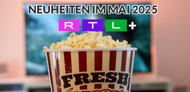 neuheitenMai2025RTLplus neuheitenMai2025RTLplus