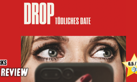 Review: <strong>„“DROP – TÖDLICHES DATE“</strong><br> Thriller von Blumhouse