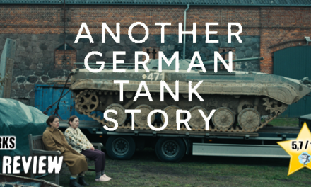 Review: <strong>„ANOTHER GERMAN TANK STORY“</strong><br> Tragikomödie