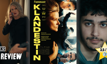 Review: <strong>„KLANDESTIN“</strong><br> Thriller/Drama