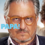 Review: <strong>„VOILÀ PAPA! – DER FAST PERFEKTE SCHWIEGERSOHN“</strong><br> Tragikomödie