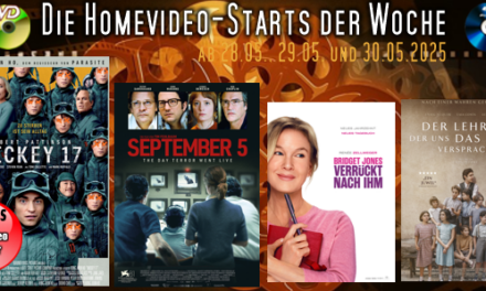Homevideo-Starts der Woche <br><strong>Neu ab 28.05.2025, 29.05.2025 und 30.05.2025</strong><br>auf DVD und BluRay-Disc
