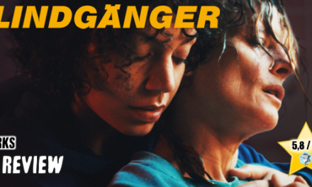 Review: <strong>„BLINDGÄNGER“</strong><br> Drama