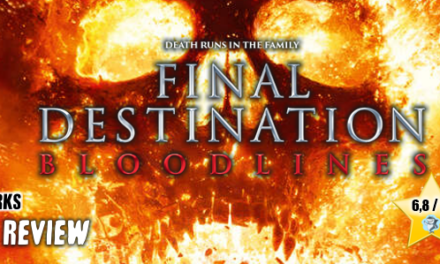 Review: <strong>„FINAL DESTINATION: BLOODLINES“</strong><br> Horror