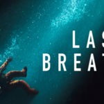 Review: <strong>„LAST BREATH“</strong><br> Survival-Thriller