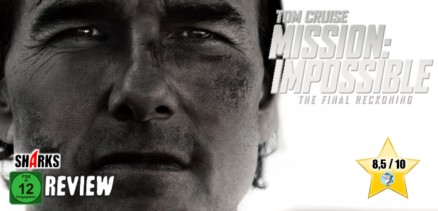 Review: <strong>„MISSION IMPOSSIBLE – The Final Reckoning“</strong><br> Action