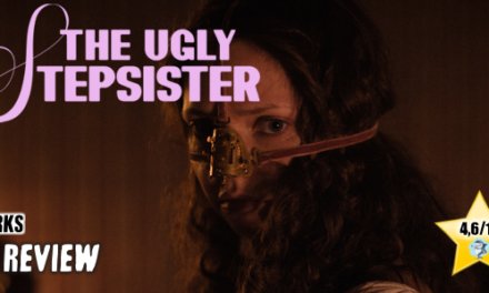 Review: <strong>„THE UGLY STEPSISTER“</strong><br> Horrorkomödie