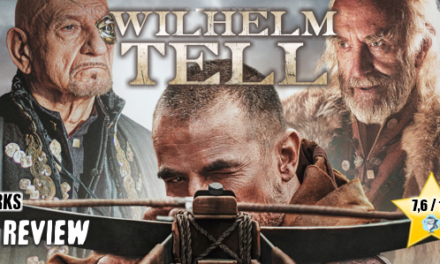 Review: <strong>„WILHELM TELL“</strong><br> Historien-Epos