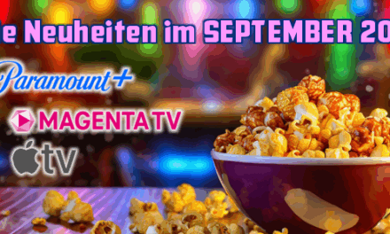 Die Streaminghighlights von <br><strong>AppleTV, MagentaTV, Paramount+</strong><br> im September 2025