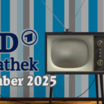 <strong>ARD Mediathek Neuheiten</strong><br> im September 2025