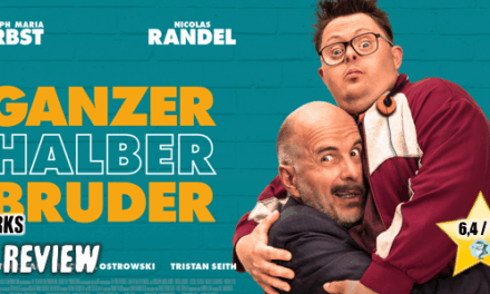 Review: <strong>„GANZER HALBER BRUDER“</strong><br> Familien-Drama