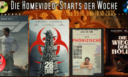 Homevideo-Starts der Woche <br><strong>Neu ab 09.10.2025 und 10.10.2025</strong><br>auf DVD und BluRay-Disc