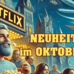 <strong>Netflix Neuheiten</strong><br> im Oktober 2025